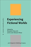 Experiencing Fictional Worlds