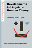 Developments in Linguistic Humour Theory Hardbound