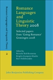 Romance Languages and Linguistic Theory 2008 Hardbound