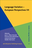 Language Variation - European Perspectives VII