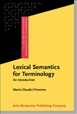 Lexical Semantics for Terminology Hardbound
