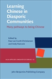 Learning Chinese in Diasporic Communities Paperback