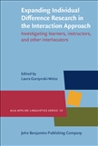 Expanding Individual Difference Research in the Interaction Approach