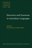 Discourse and Grammar in Australian Languages