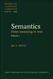 Semantics From Meaning to Text Hardbound