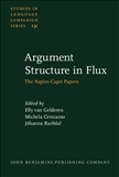Argument Structure in Flux The Naples-Capri Papers Hardbound