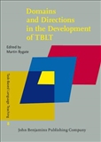 Domains and Directions in the Development of TBLT Hardbound