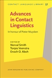 Advances in Contact Linguistics