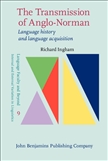 The Transmission of Anglo-Norman Language history and...
