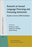 Research on Second Language Processing and Processing Instruction