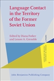 Language Contact in the Territory of the Former Soviet Union