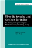 Uber die Sprache und Weisheit der Indier New Edition