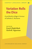 Variation Rolls the Dice