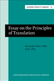 Essay on the Principles of Translation Third Edition