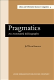 Pragmatics: An Annotated Bibliography Hardback
