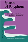 Spaces of Polyphony Hardbound