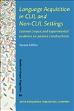 Language Acquisition in CLIL and Non-CLIL Settings