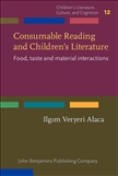 Consumable Reading and Children's Literature