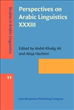 Perspectives on Arabic Linguistics XXXIII