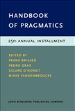 Handbook of Pragmatics 25th Installment