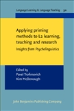 Applying Priming Research to L2 Teaching & Learning:...