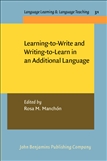 Learning to Write and Writing to Learn in an Additional...