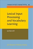 Lexical Input Processing and Vocabulary Learning Hardbound