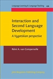 Interaction and Second Language Development Paperback