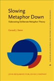 Slowing Metaphor Down