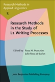 Research Methods in the Study of L2 Writing Processes Hardback