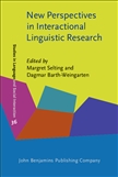 New Perspectives in Interactional Linguistic Research
