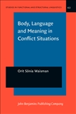 Language and Meaning in Conflict Situations Hardbound