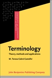 Terminology Theory, Methods and Applications Hardbound