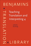 Teaching Translation and Interpreting 4 