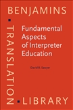 Fundamental Aspects of Interpreter Education 