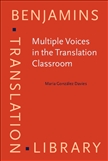 Multiple Voices in the Translation Classroom Hardbound