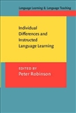 Individual Differences and Instructed Language Learning Paperback
