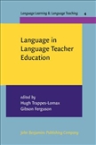 Language in Language Teacher Education Hardbound