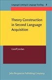 Theory Construction in Second Language Acquisition Paperback