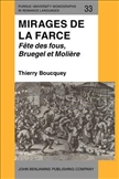 Mirages de la Farce Hardbound

