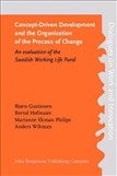Concept-Driven Development and the Organization of the...