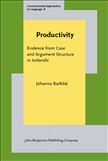 Productivity Evidence from Case and Argument Structure...