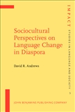 Sociocultural Perspectives on Language Change in...