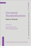 Germanic Standardizations Past to Present Hardbound