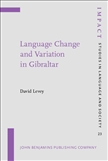Language Change and Variation in Gibraltar Hardbound