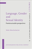 Language Gender & Sexual Identity: Poststructuralist...