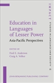 Education in Languages of Lesser Power Asia-Pacific...