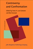Controversy and Confrontation: Relating Controversy...