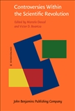 Controversies Within the Scientific Revolution Hardbound