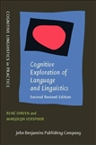 Cognitive Exploration of Language and Linguistics Second Edition